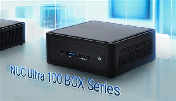 华擎推出NUC Ultra 100 Box系列：搭载英特尔酷睿Ultra处理器