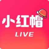 小红帽app直播app下载-小红帽app直播安卓v1.31.06软件最新版免费下载